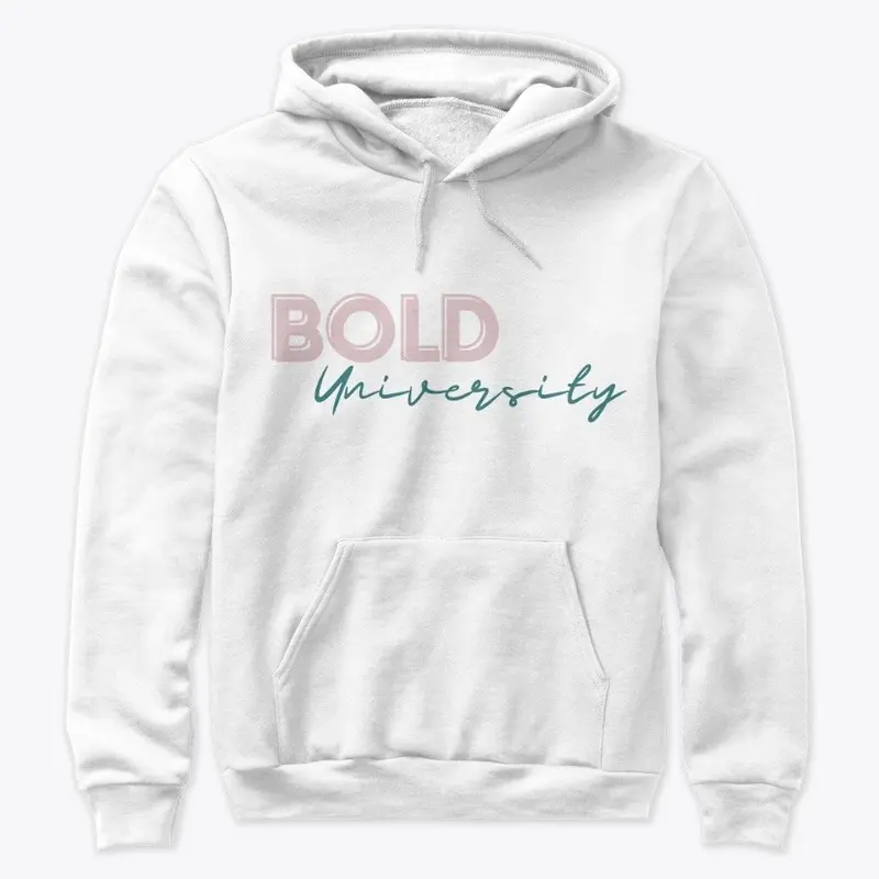 BOLD UNIVERSITY